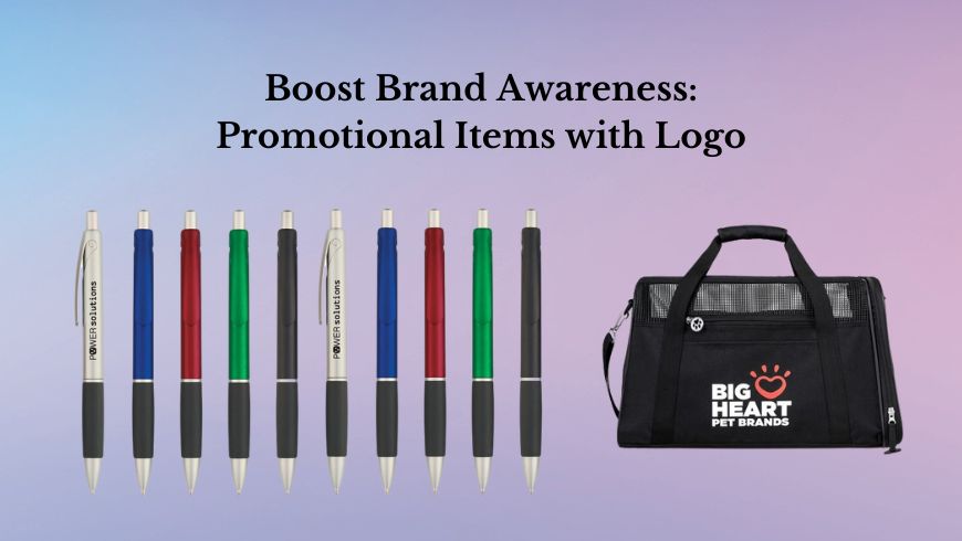 Boost Brand Awareness Promotional Items with Logo